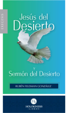 Jesús del Desierto y Sermón del Desierto