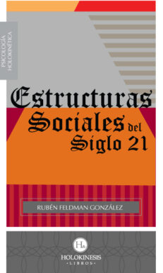 Estructuras Sociales del Siglo XXI