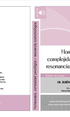 Homeostasis, complejidad psicológica y resonancia cosmobiológica