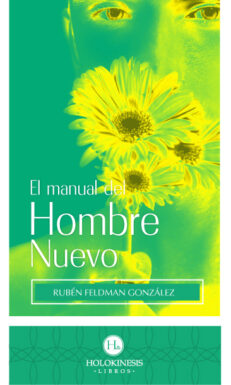 El Manual del Hombre Nuevo