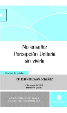 No enseñar Percepción Unitaria sin vivirla