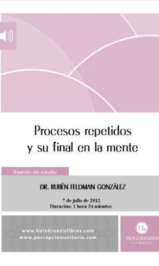 Procesos repetidos y su final en la mente