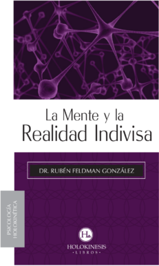 La Mente y la Realidad Indivisa